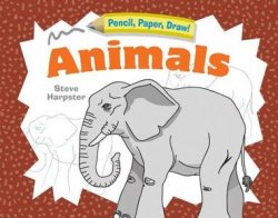 Pencil, Paper, Draw! Animals