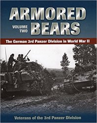 Armored Bears: The German 3rd Panzer Division in World War II (Volume 2)