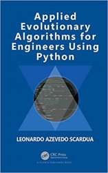 Applied Evolutionary Algorithms for Engineers Using Python