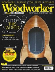 The Woodworker & Good Woodworking - April 2021