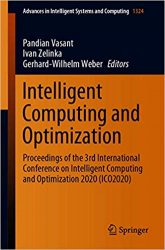 Intelligent Computing and Optimization: Proceedings of the 3rd International Conference on Intelligent Computing and Optimization 2020 (ICO 2020)