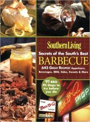 Southern Living Secrets of the South's Best Barbecue