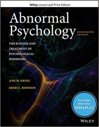 Abnormal Psychology: The Science and Treatment of Psychological Disorders, 14th Edition