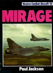 Modern Combat Aircraft 23 - Mirage