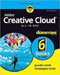 Adobe Creative Cloud All-in-One For Dummies 3rd edition