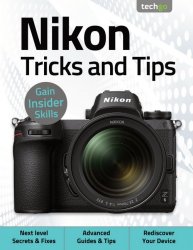 Nikon Tricks and Tips 5th Edition 2021