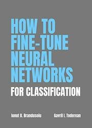 How to Fine-tune Neural Networks for Classification