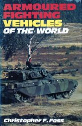 Armoured Fighting Vehicles of the World