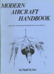 Modern Aircraft Handbook. Aircraft and Weapons for Chalanger II (Chalanger II)