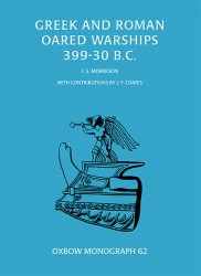 Greek and Roman Oared Warships 399-30 B.C.