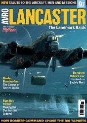 Avro Lancaster: The Landmark Raids (FlyPast Special)