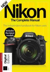 Nikon The Complete Manual 12th Edition 2021