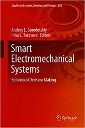 Smart Electromechanical Systems: Behavioral Decision Making