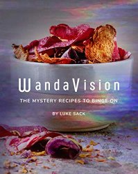 WandaVision: The Mystery Recipes to Binge On