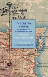 The Cretan Runner: His story of the German Occupation