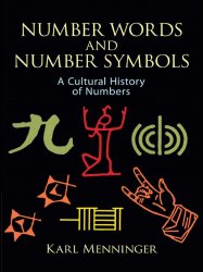 Number words and number symbols: a cultural history of numbers