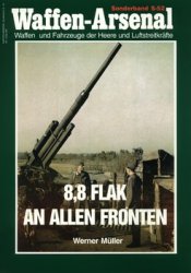 Waffen-Arsenal Sonderband S-52 - 8,8 Flak an allen Fronten