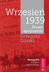 Wrzesien 1939. Nowe spojrzenie