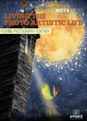 Living the Photo Artistic Life Issue 74 2021