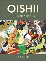 Oishii: The History of Sushi