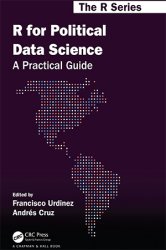 R for Political Data Science: A Practical Guide