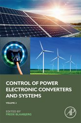Control of Power Electronic Converters and Systems, Vol.3