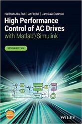 High Performance Control of AC Drives with Matlab/Simulink 2nd Edition