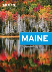 Moon Maine (Travel Guide), 8th Edition