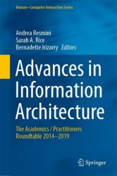 Advances in Information Architecture: The Academics / Practitioners Roundtable 20142019