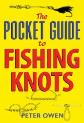 The Pocket Guide to Fishing Knots (1998)