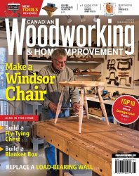 Canadian Woodworking & Home Improvement - February/March 2020