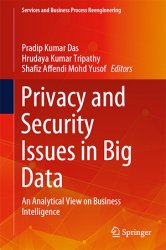 Privacy and Security Issues in Big Data: An Analytical View on Business Intelligence