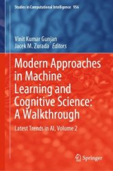 Modern Approaches in Machine Learning and Cognitive Science: A Walkthrough: Latest Trends in AI, Volume 2