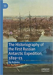The Historiography of the First Russian Antarctic Expedition, 181921
