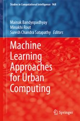 Machine Learning Approaches for Urban Computing