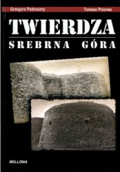 Twierdza Srebrna Gora