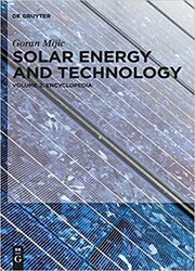 Solar Energy and Technology. Volume 2: Encyclopedia
