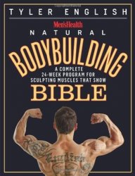 Men's Health Natural Bodybuilding Bible