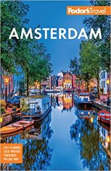 Fodor's Amsterdam: with the Best of the Netherlands, 5th Edition