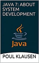 Java 7: About system development