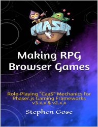 Making RPG Browser Games: Role-Playing 