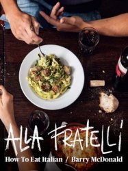 Alla Fratelli: How to eat Italian