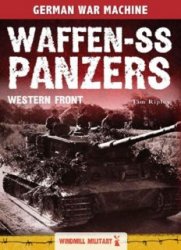 Waffen-SS Panzers. The Western Front