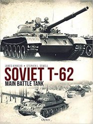 Soviet T-62 Main Battle Tank (Osprey General Military)