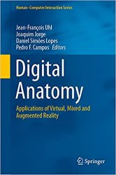 Digital Anatomy: Applications of Virtual, Mixed and Augmented Reality