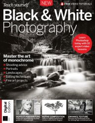 Teach Yourself Black and White Photography 7th Edition 2021