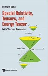 Special Relativity, Tensors, And Energy Tensor: With Worked Problems