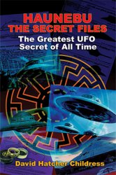 Haunebu: The Secret Files - The Greatest UFO Secret Of All Time
