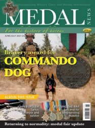 Medal News - June/July 2021
