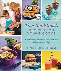 Tina Nordstr?m's Recipes for Young Cooks